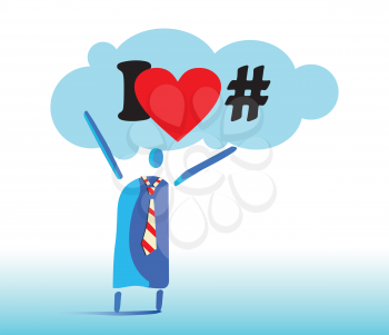 I Love Hashtags Concept Design. Man hold cloud and I love Hashtags sign on the Cloud.