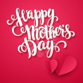 Happy mothers day Card. Calligraphic inscription. Vector illustration EPS 10