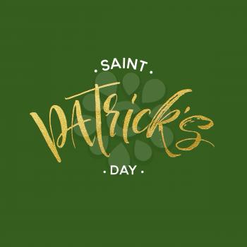 Happy saint Patricks day greeting poster with golden glitter lettering text. Vector illustration EPS10
