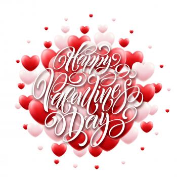 Happy Valentine Day Calligraphy Background With 3D Hearts. Vector illustration EPS10
