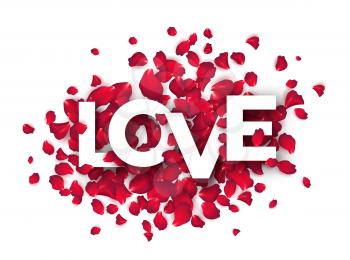 Paper cut word Love on a backdrop of rose petals. Valentine day background. Vector illustration EPS10