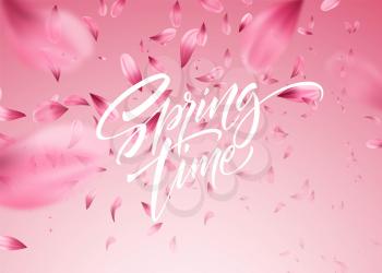 Cherry blossom petal background with Spring time lettering. Vector illustration EPS10
