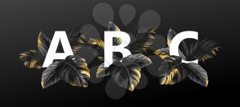 Alphabet letters in black with golden exotic tropical leaves of plants. Luxurious design concept for advertising, booklets, posters, flyers. Vector illustration EPS10