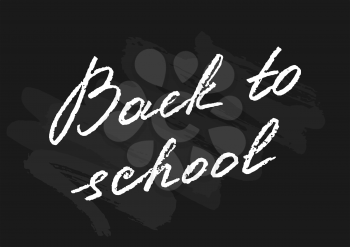 Blackboard illustration. Back to school lettering background.