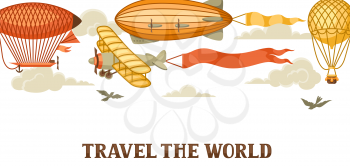 Travel banner with retro air transport. Vintage aerostat airship, blimp and plain in cloudy sky.
