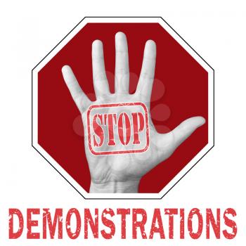 Stop demonstration conceptual illustration. Open hand with the text stop demonstration. Global social problem