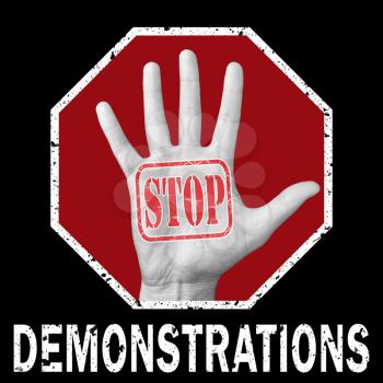 Stop demonstration conceptual illustration. Open hand with the text stop demonstration. Social problem