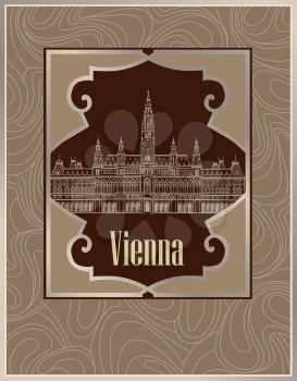 Vienna cityscape, famous landmark. Wien city street view postcard. Travel Austria background.
