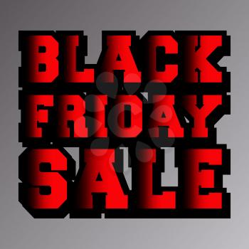 Black Friday Sale typography design for the cover, flyer, poster, brochure, card or other printing products. Vector illustration.