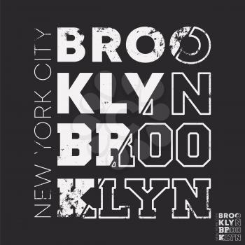 Brooklyn New York City typography for t-shirt print stamp, tee applique, fashion slogan, badge, label clothing, jeans, or other printing products. Vector illustration.