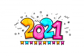 2021 new year cartoon comic text number sketch style. Simple figure and flags. 2021 greeting colorful vector illustration. Bright colors comic text 2021 Christmas lettering.