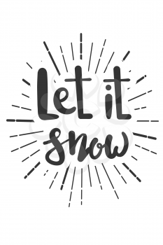 Let it snow Christmas wishes lettering in doodle style. Vector festive illustration. Christmas wish text lettering. Greeting card, banner, poster. Vector isolated illustration.