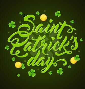 Lettering and clover leaves on a green background. Greeting card for St. Patrick's Day