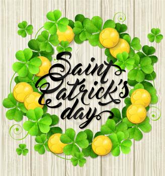 Wreath of green clover leaves and golden coins on a wooden background. Card design for St. Patrick's day.