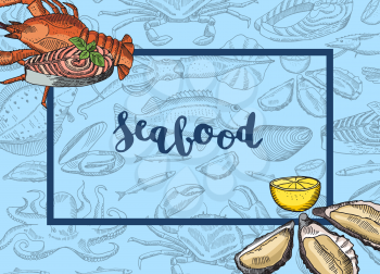 Vector frame with hand drawn seafood elements incorners on half transparent background with lettering illustration