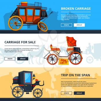 Banners with carriage pictures. Horizontal banners with place for your text. Antique transport, chariot cart, carriage or coach. Vector illustration