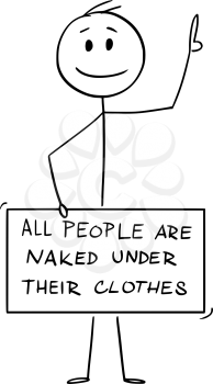Cartoon stick figure drawing conceptual illustration of nude man with genitals, crotch, groin or penis covered by all people are naked under their clothes sign. Metaphor of censored nudity.