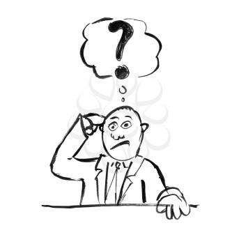 Black brush and ink artistic rough hand drawing of confused businessman thinking about problem with question mark above his head.