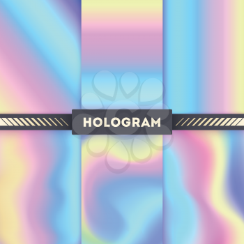 Colored hologram vector backgrounds for sticker. Hologram pattern color tone and bright rainbow shiny hologram illustration
