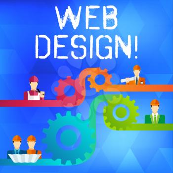 Text sign showing Web Design. Business photo text process of creating websites content production and graphic Cog Gear Setting Icon Connecting Men from Different Professional Character