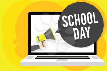 Conceptual hand writing showing School Day. Business photo showcasing starts from seven or eight am to three pm get taught there Man holding Megaphone computer screen talking speech bubble