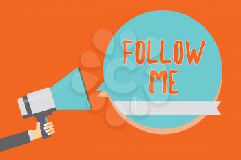Conceptual hand writing showing Follow Me. Business photo showcasing Inviting a person or group to obey your prefered leadership Man holding megaphone blue speech bubble orange background