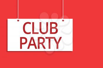 Word writing text Club Party. Business concept for social gathering in a place that is informal and can have drinks Hanging board message communication open close sign orange background