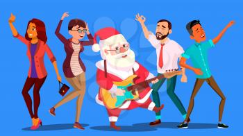Santa Claus Dancing With Group Of People And Guitar In Hands. Positive Men And Women. Having Fun Dancing. Christmas Party Vector Illustration