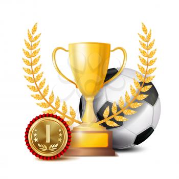 Football Achievement Award Vector. Sport Banner Background. Ball, Winner Cup, Golden 1st Place Medal. Soccer Ball. Realistic