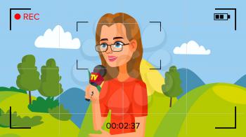 TV Reporter Presenting News. Vector Concept. Video Camera Viewfinder. Female Recording TV News. Production Video. Microphone. Woman Journalists Do Report. Flat Cartoon Illustration