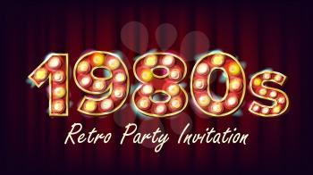 1980s Retro Party Invitation Vector. 1980 Vintage Style Design. Shine Lamp Bulb. Glowing Classic Retro Poster, Flyer, Banner Template. Night Club, Disco Party Illustration