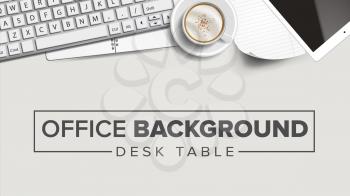Modern Business Office Workplace Background Vector. Working Process Banner. Laptop, Computer, Keyboard, Coffee Cup, Smartphone, Notebook, Table Inspiration Illustration