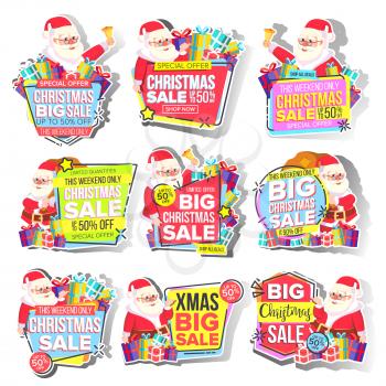 Christmas Big Sale Sticker Set Vector. Santa Claus. Template For Advertising. Discount Tag, Special Offer Banner. Up To 50 Percent Off Badges. Black Friday Promo Icon. Buy Label. Illustration