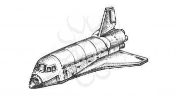 Space Exploring Ship Shuttle Monochrome Vector. Astronautic Aeroballistic Transport Shuttle For Explore Cosmos. Booster Rocket Spaceship Hand Drawn In Vintage Style Black And White Illustration