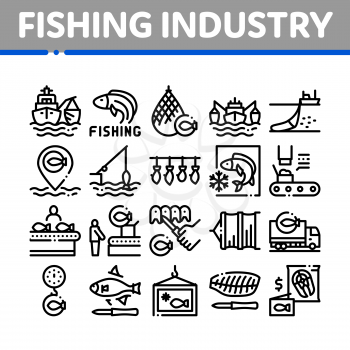 Fishing Industry Business Process Icons Set Vector. Fishing Industry Processing, Boat With Catch, Fish Drying And Froze, Factory Conveyor Concept Linear Pictograms. Monochrome Contour Illustrations