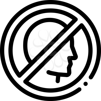 Prohibition of Personality Icon Vector. Outline Prohibition of Personality Sign. Isolated Contour Symbol Illustration