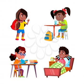 Kids Girls Daily Routine Activities Set Vector. Children Ladies Going To School And Doing Home Exercise, Wake Up And Eating Breakfast In Kitchen Daily Routine. Characters Flat Cartoon Illustrations