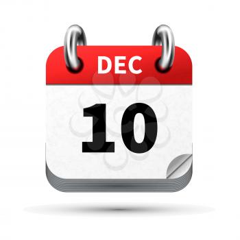 Bright realistic icon of calendar with 10 december date on white