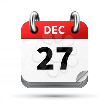 Bright realistic icon of calendar with 27 december date on white