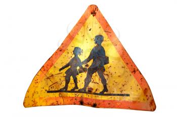 Rusty warning sign for school children isolated on white background.