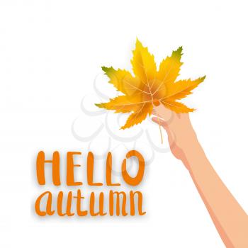 Hand hold autumn colorful leaf bright bouquet fall, floral. Hello Autumn lettering