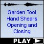 Garden Tool Hand Shears Opening and Closing