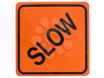 Royalty Free Photo of a Slow Sign
