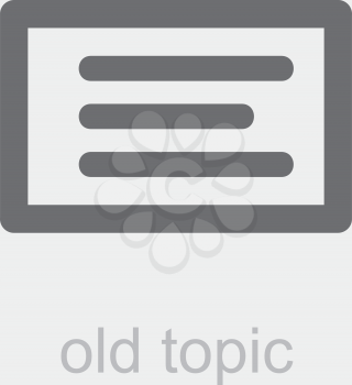 Royalty Free Clipart Image of a Rectangle and the Words Old Topic