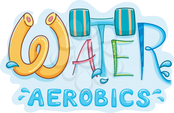 Typography Illustration Featuring the Words Water Aerobics
