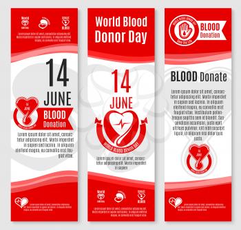 Blood donation vector banners for World Donor Day social volunteer charity event. 14 June design of blood and helping hands or heart for donorship fund center and medical group or hospital