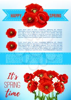 Spring Time quoted greeting design of poppy flowers and blooming bouquets and ribbons for springtime holiday poster. Floral bunch of red spring flowers and pink cherry blossom or orchid petals