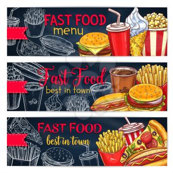 Fast food restaurant menu vector banners set of meals, snacks or drinks and desserts. Fastfood sandwiches or cheeseburger and hamburger, pizza and hot dog, chicken barbecue wing, french fries and ice 