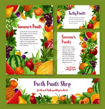 Fresh fruits vector banners and posters templates set for fruit shop. Harvest of watermelon and peach, tropical pineapple and exotic kiwi, apricot or apple and pomegranate, red currant or strawberry a