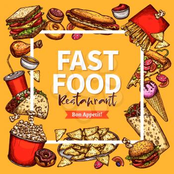 Fast food restaurant poster or menu. Vector design template of hot dog and burger sandwiches, cheeseburgers and pizza or popcorn. Fastfood french fries and chicken wings snacks or ice cream dessert